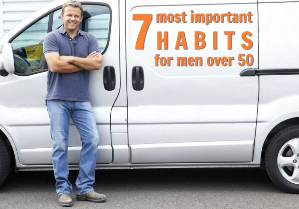 male habits for men over 50