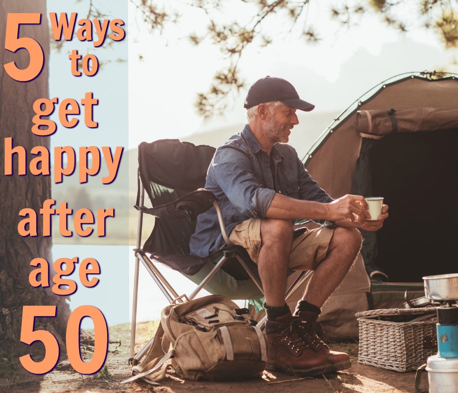 unexpected happiness after 50