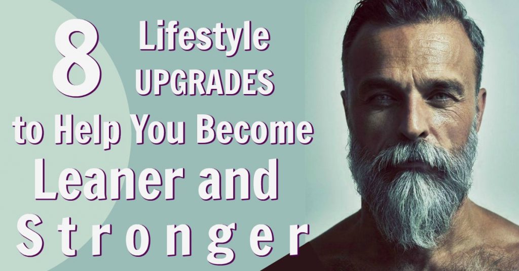 body transformation lifestyle upgrades