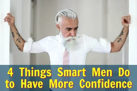 smart men develop confidence
