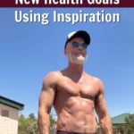 inspiration influencer health goals