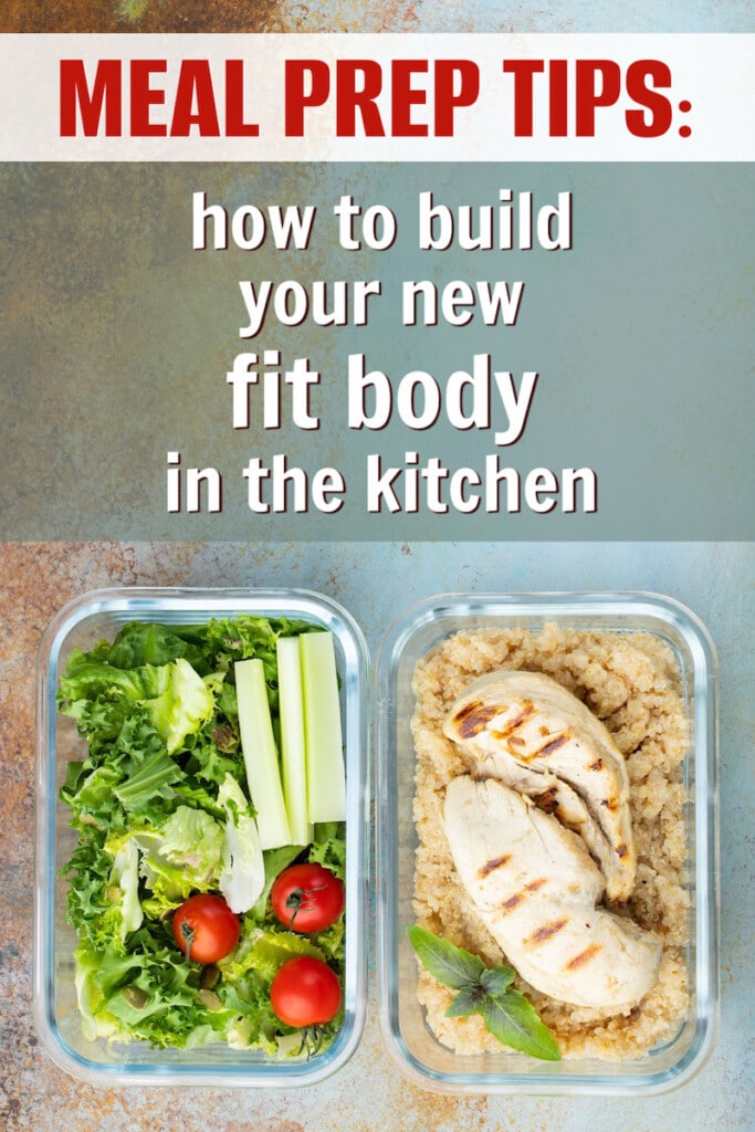 meal prep storage containers with healthy menu items for a fit body